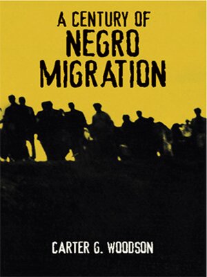 cover image of A Century of Negro Migration
